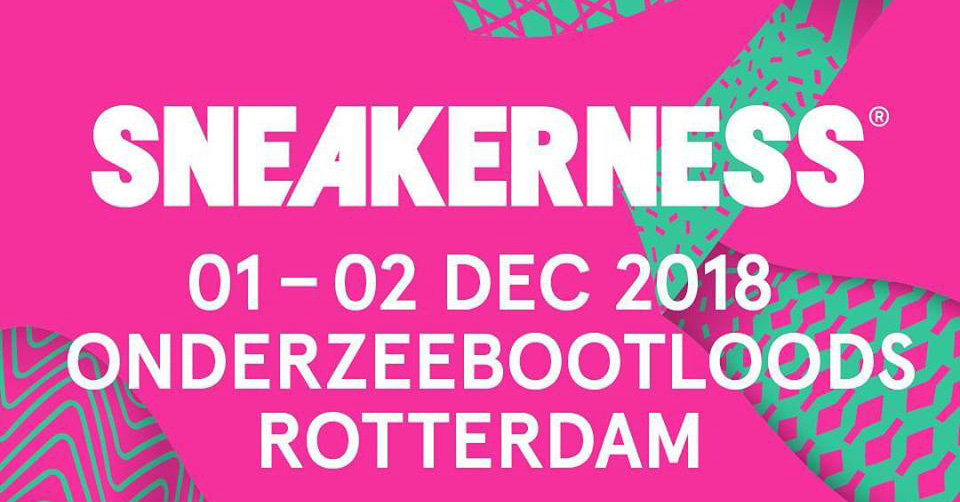 Weekend 1 en 2 december: Sneakerness Rotterdam &#8211; Praktische info