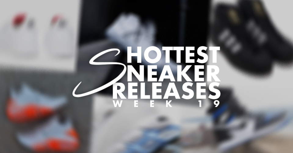 sneaker releases week 19