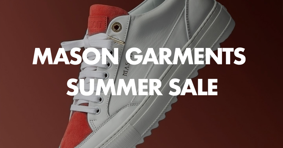 Pak tot 40% korting tijdens de Mason Garments Summer Sale