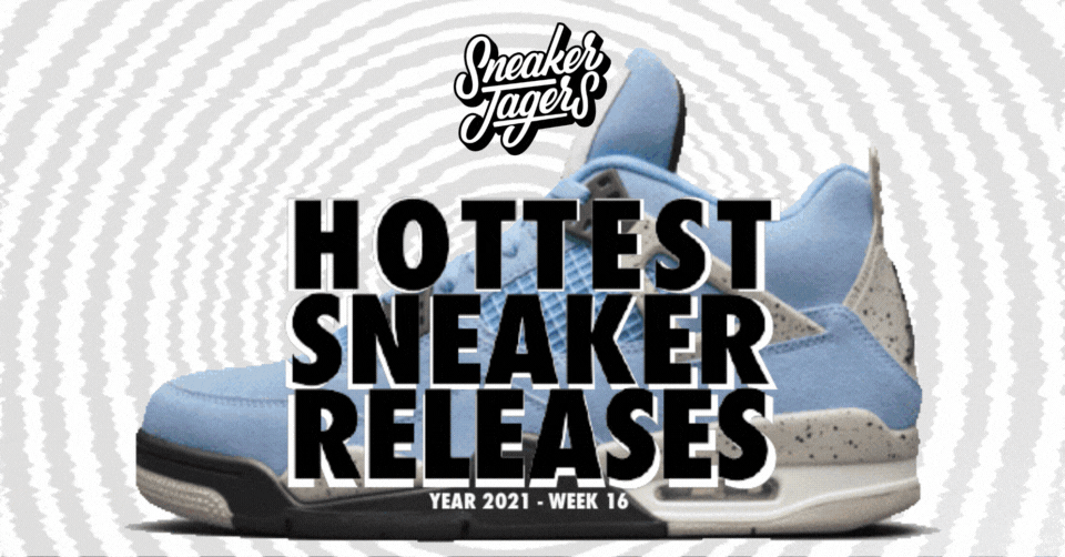 Hottest Sneaker Releases 🔥 Week 16 van 2021