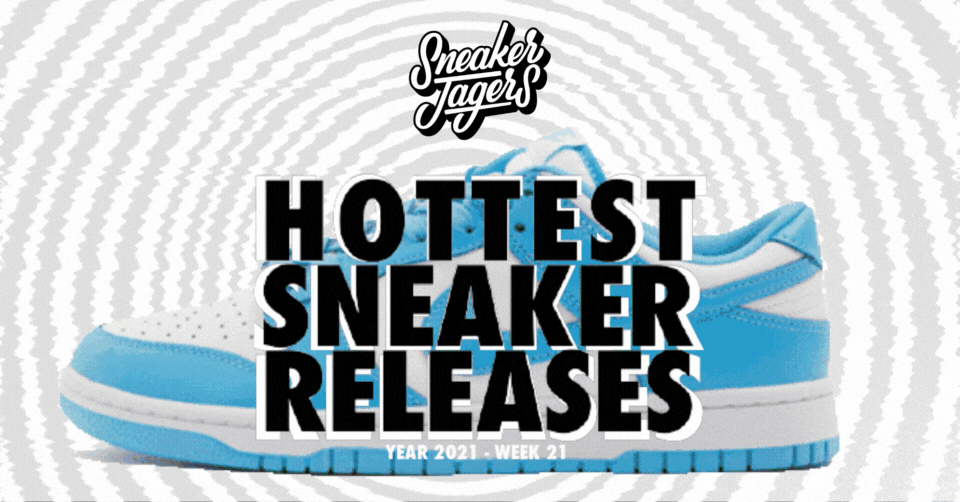 Hottest Sneaker Releases 🔥 Week 21 Van 2021 Sneakerjagers