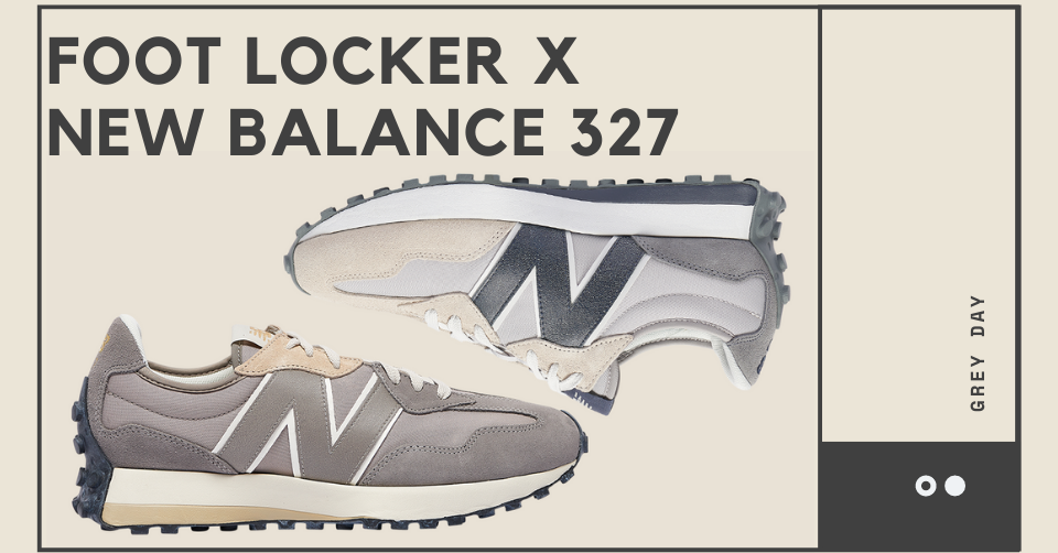 Foot Locker x New Balance 327 Grey Day pack
