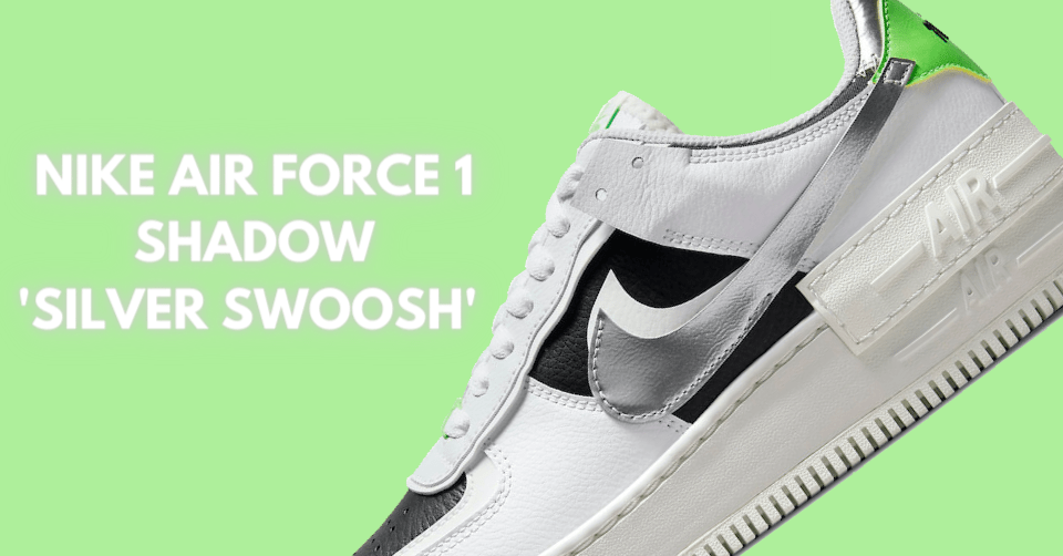 Het is tijd voor de Nike Air Force 1 Shadow 'Silver Swoosh ...
