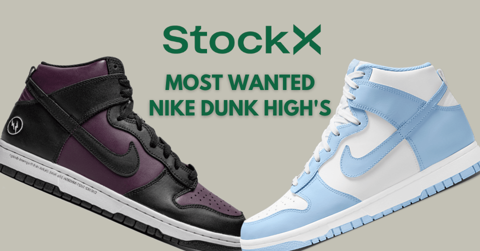 De 10 meest gewilde Nike Dunk High's bij StockX