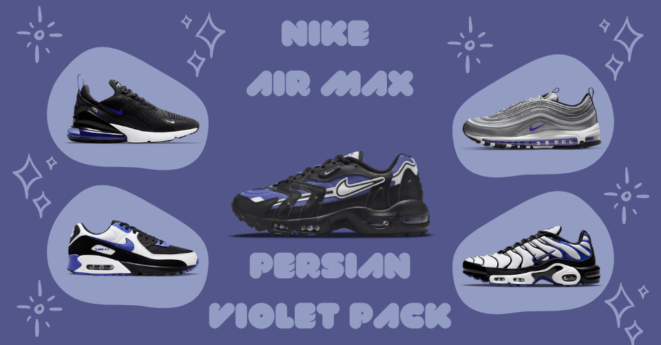 Het Nike Persian Violet Air Max Pack is nu verkrijgbaar