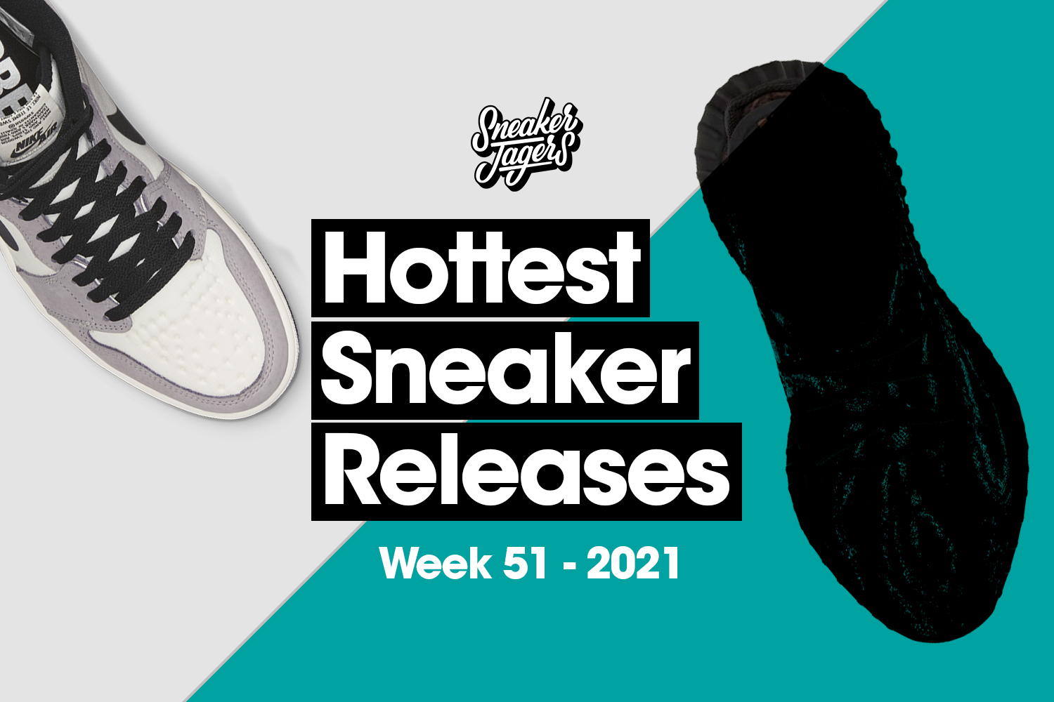 Hottest Sneaker Releases - Week 51